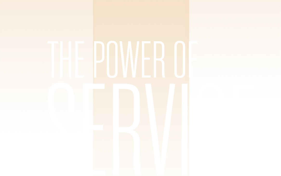 The Power of Service